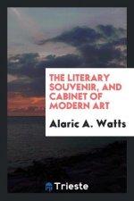 Literary Souvenir, and Cabinet of Modern Art