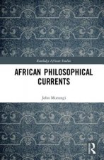 African Philosophical Currents