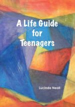 Life Guide for Teenagers