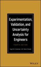 Experimentation, Validation, and Uncertainty Analysis for Engineers, Fourth Edition