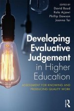 Developing Evaluative Judgement in Higher Education