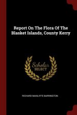 Report on the Flora of the Blasket Islands, County Kerry