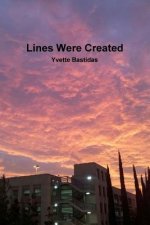 Lines Were Created
