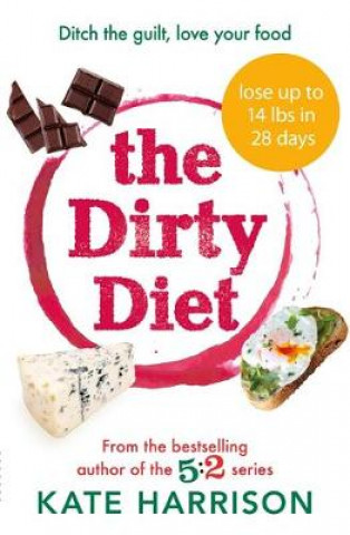 Dirty Diet