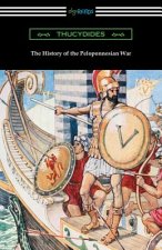 History of the Peloponnesian War (Translated by Richard Crawley)