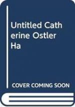 UNTITLED CATHERINE OSTLER HA
