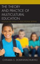 Theory and Practice of Multicultural Education