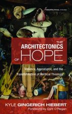 Architectonics of Hope
