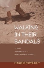 Walking in Their Sandals