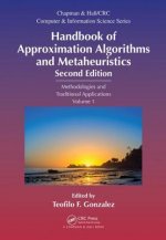 Handbook of Approximation Algorithms and Metaheuristics, Second Edition