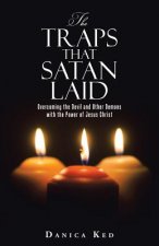 Traps That Satan Laid