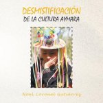 Desmistificacion de la Cultura Aymara