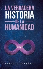 Verdadera Historia de la Humanidad