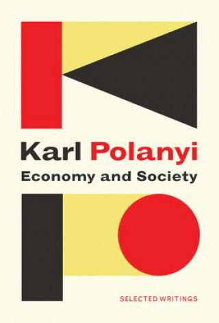Economy and Society - Selected Writings