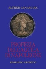 Profezia dell'Aquila di Napoleone