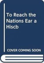 To Reach the Nation's Ear