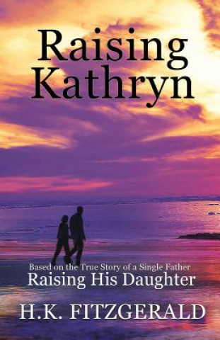 Raising Kathryn