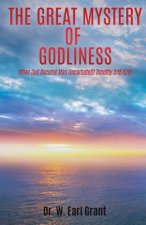 Great Mystery of Godliness