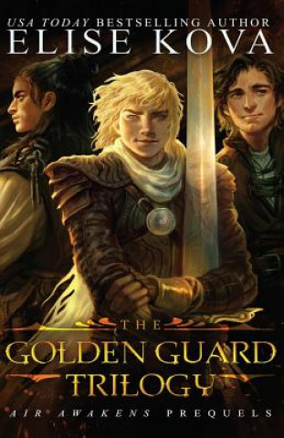 Golden Guard Trilogy