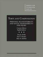 Torts and Compensation, Personal Accountability and Social Responsibility for Injury, Concise