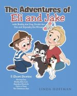 Adventures of Eli and Jake