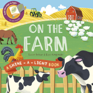 Shine a Light: On the Farm