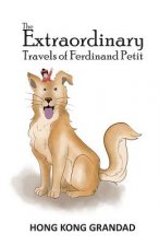 Extraordinary Travels of Ferdinand Petit