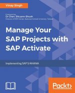 Manage Your SAP Projects with SAP Activate