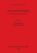 Interrogating Pedagogies