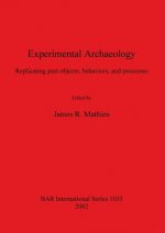 Experimental Archaeology