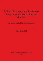 Political Economy and Settlement Systems of Medieval Northern Morocco