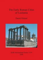 Early Roman Cities of Lusitania