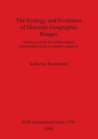 Ecology and Evolution of Hominin Geographic Ranges