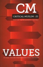 Critical Muslim 25: Values