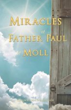 Miracles of Father Paul of Moll