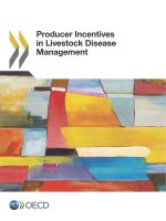 Producer incentives in livestock disease management