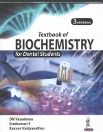 Textbook of Biochemistry for Dental Students