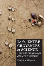 fa, entre croyances et science