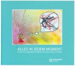 Alles in jedem Moment