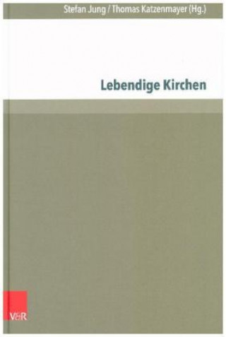 Lebendige Kirchen