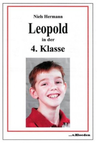 Leopold in der vierten Klasse