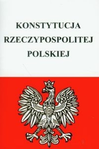 Konstytucja Rzeczypospolitej Polskiej