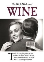Wit and Wisdom of Wine