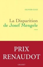 La disparition de Josef Mengele (Prix Renaudot 2017)