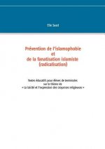 Prevention de l'islamophobie et de la fanatisation islamiste (radicalisation)