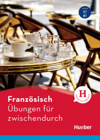 Französisch - Übungen für zwischendurch