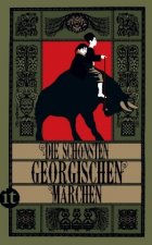 Die schönsten georgischen Märchen