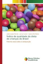 Indice de qualidade da dieta de criancas do Brasil
