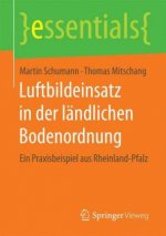 Luftbildeinsatz in der landlichen Bodenordnung
