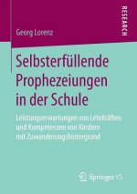 Selbsterfullende Prophezeiungen in Der Schule